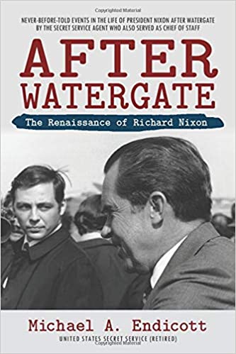 After Watergate The Renaissance of Richard Nixon
