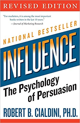 Influence The Psychology of Persuasion, Revised Edition