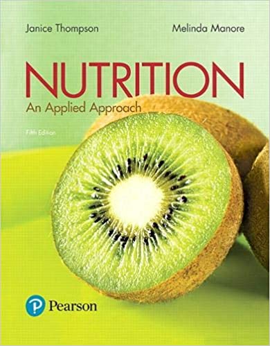 Nutrition An Applied Approach (5th Edition)