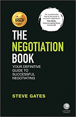 The Negotiation Book Your Definitive Guide to Successful Negotiating