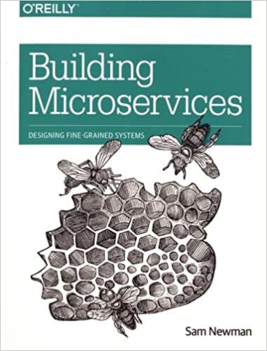 Building Microservices Designing Fine-Grained Systems