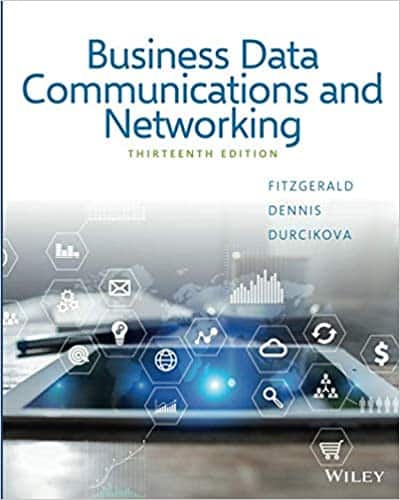 Business Data Communications and Networking, 13th Edition