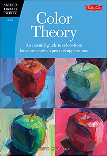 Color Theory An essential guide to color-from basic principles to practical applications (Artist's Library)