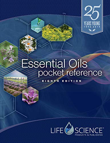 Essential Oils Pocket Reference 8th Edition