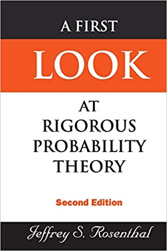 First Look At Rigorous Probability Theory, A (2Nd Edition)