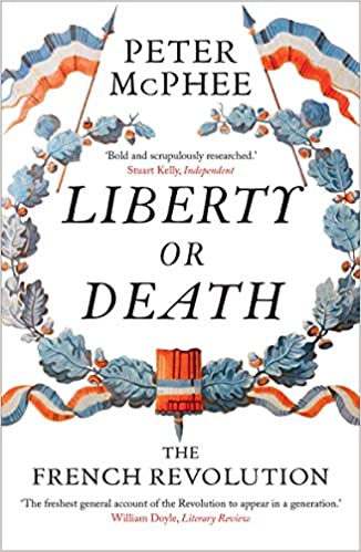 Liberty or Death The French Revolution