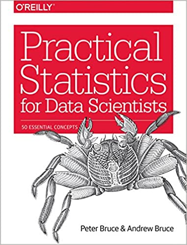 Practical Statistics for Data Scientists 50 Essential Concepts