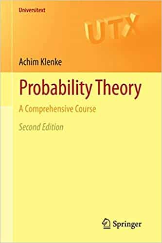 Probability Theory A Comprehensive Course (Universitext)