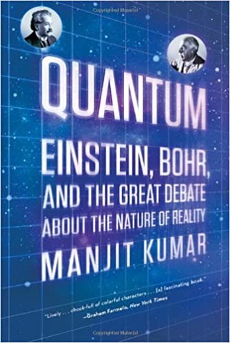 Quantum Einstein, Bohr, and the Great Debate about the Nature of Reality