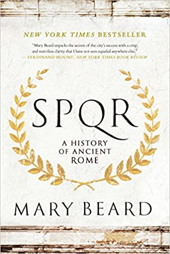 SPQR A History of Ancient Rome