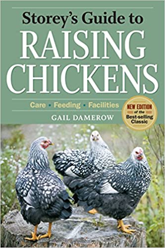Storey's Guide to Raising Chickens, 3rd Edition