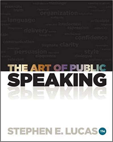 The Art of Public Speaking, 11th Edition
