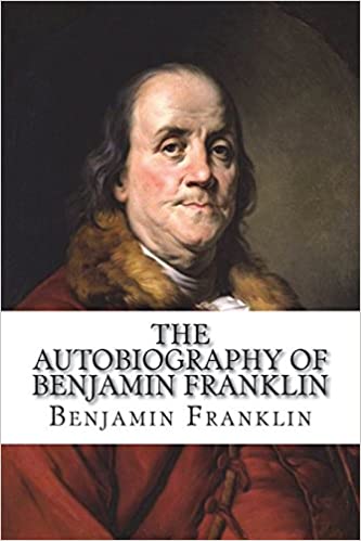 best autobiography of benjamin franklin