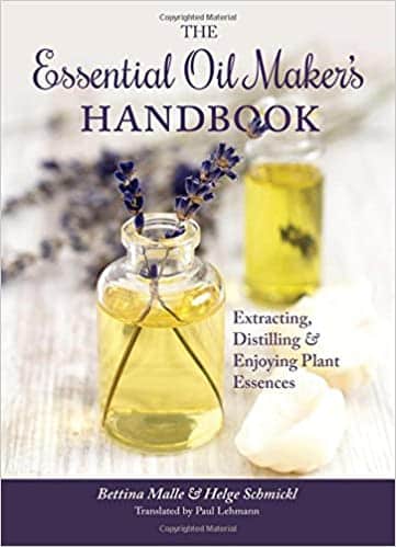 The Essential Oil Maker's Handbook
