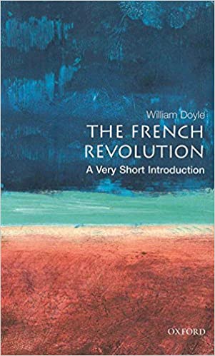 The French Revolution A Very Short Introduction