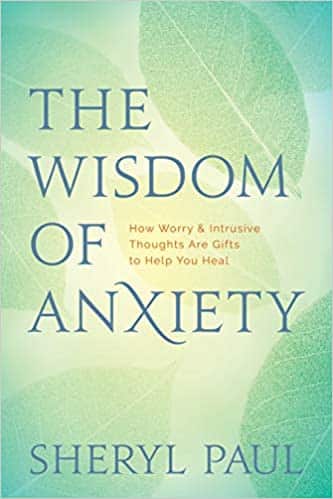 The Wisdom of Anxiety