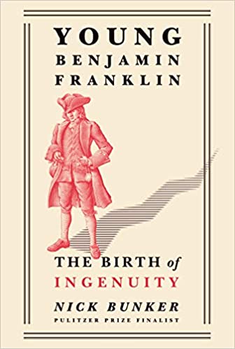 Young Benjamin Franklin The Birth of Ingenuity