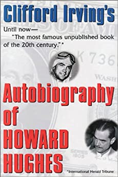 AUTOBIOGRAPHY OF HOWARD HUGHES