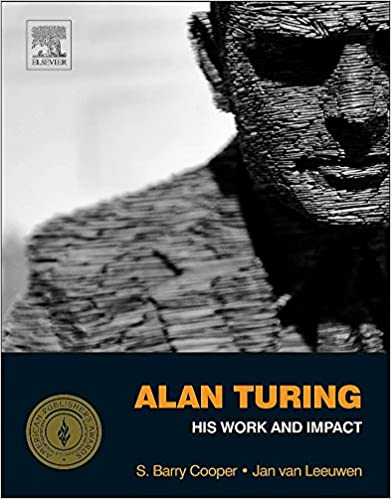 Alan Turing His Work and Impact