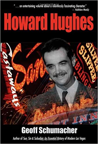 Howard Hughes Power, Paranoia & Palace Intrigue