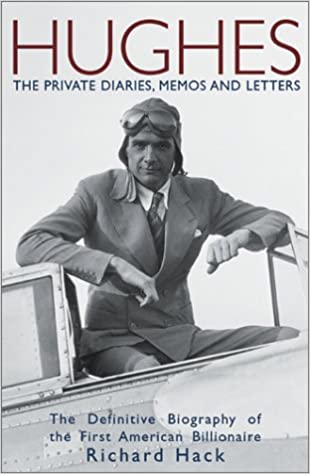 Hughes The Private Diaries, Memos and Letters
