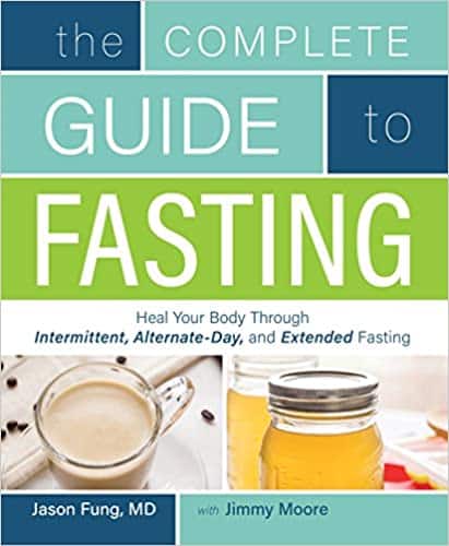 The Complete Guide to Fasting