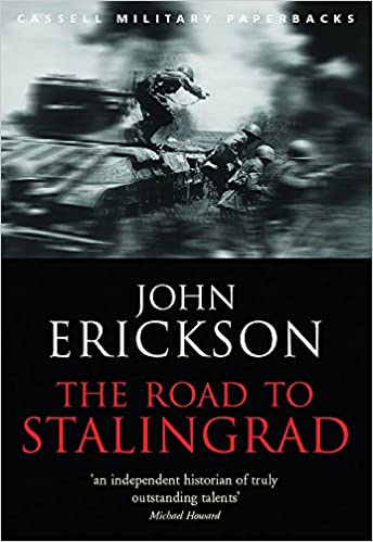 The Road to Stalingrad (Cassell Military Paperbacks)