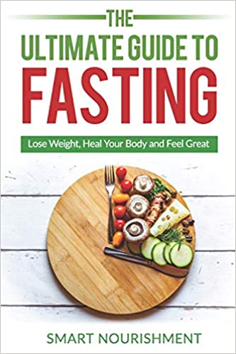 The Ultimate Guide To Fasting