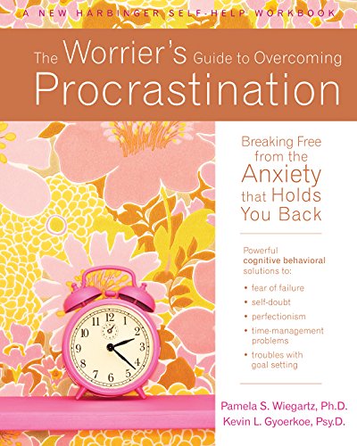 The Worrier's Guide to Overcoming Procrastination