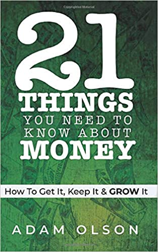 21 Things You Need to Know About Money