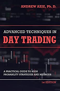 Advanced Techniques in Day Trading