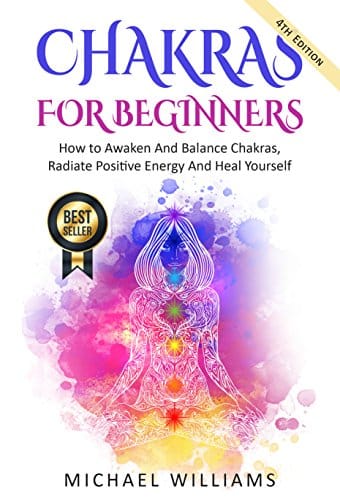 CHAKRAS Chakras For Beginners