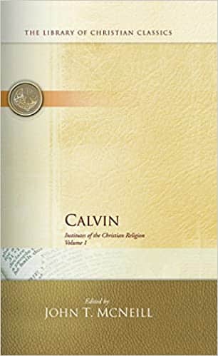 Calvin Institutes of the Christian Religion (2 Volume Set)