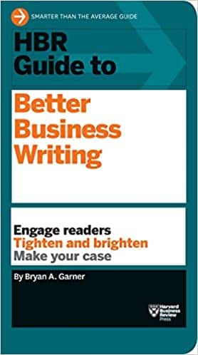 HBR Guide to Better Business Writing (HBR Guide Series)