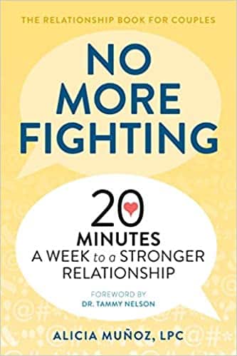 No More Fighting The Relationship Book for Couples