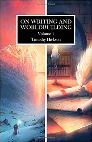 On Writing and Worldbuilding Volume I