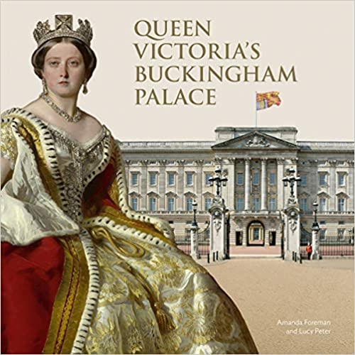 Queen Victoria's Buckingham Palace