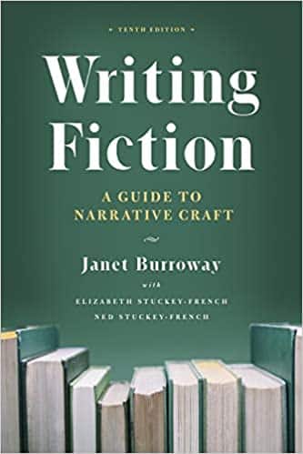 writing fiction tenth edition a guide to narrative craft